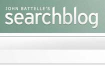 John Batelles Search Blog